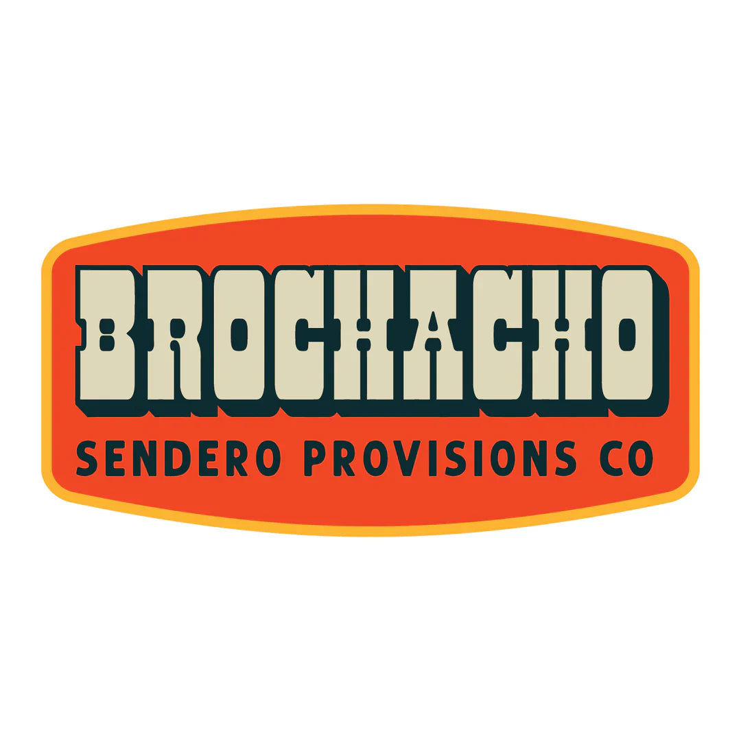 Sendero Brochacho Sticker with bold text on a glossy vinyl die-cut design.