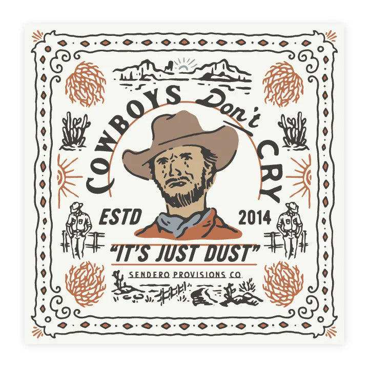 Sendero Cowboys Don't Cry Bandana