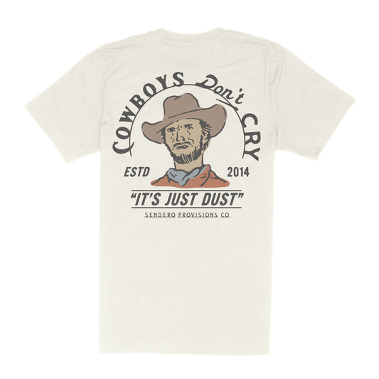 Sendero Cowboy's Don't Cry T-Shirt - Vintage White