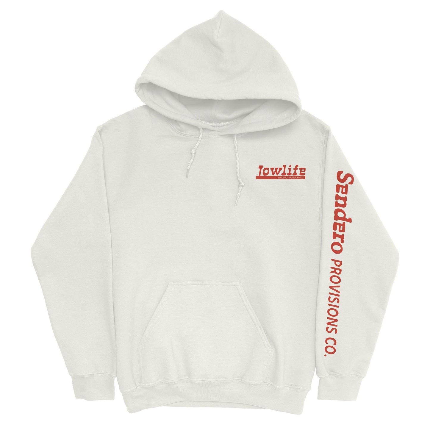 Sendero Low Life Hoodie